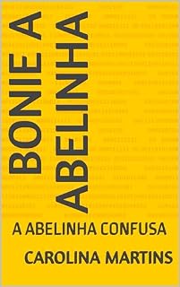 Livro BONIE A ABELINHA : A ABELINHA CONFUSA