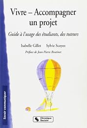 Vivre un projet, accompagner un projet