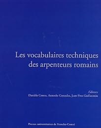 Les  vocabulaires techniques des arpenteurs romains