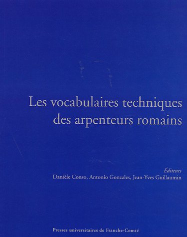 Les  vocabulaires techniques des arpenteurs romains