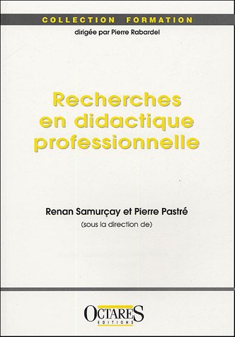 Recherches en didactique professionnelle