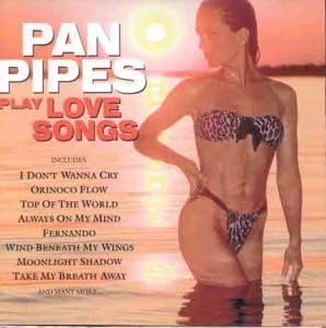 Pan Pipes Play Love Songs