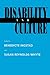 Disability and Culture by Benedicte Ingstad