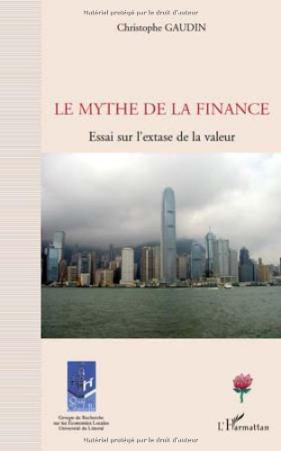 Le  mythe de la finance
