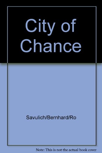 City of chance