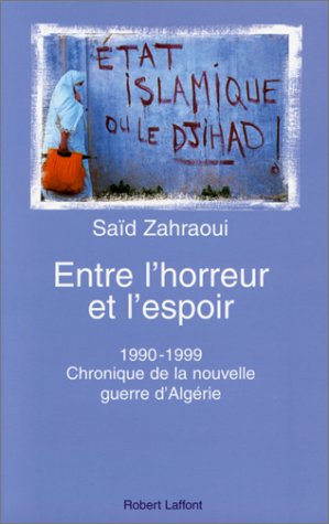 Entre l'horreur et l'espoir