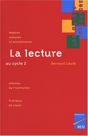 La  lecture au cycle 2