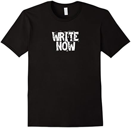 Mens Write Now Writing Shirt for Writers Adult Novelty Tee 3XL Black