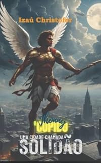 Livro JHONNY, O CUPIDO: UMA CIDADE CHAMADA SOLIDÃO