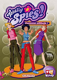 Totally Spies ! - Vol. 7 : Espionne Attitude !