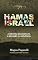 Livro HAMAS e ISRAEL: A história do conflito, a violência e o grupo palestino