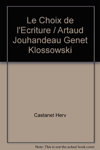 Le  choix de l'écriture