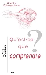 Qu'est-ce que comprendre ?