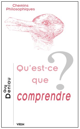 Qu'est-ce que comprendre ?