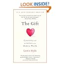 The Gift: Creativity and the Artist in the Modern World