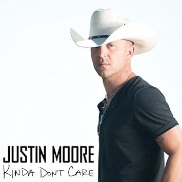 Image result for justin moore kinda don't care album