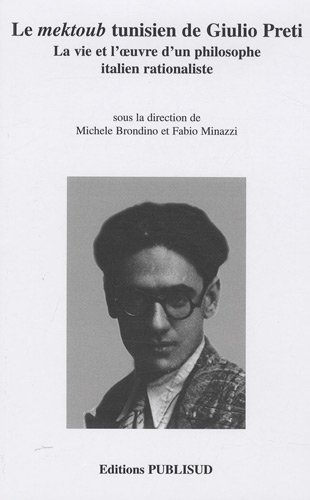 Le  mektoub tunisien de Giulio Preti