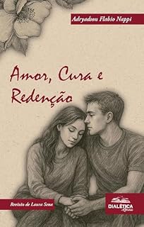 Livro Amor, Cura e Redenção