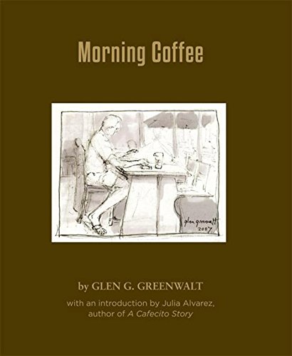 Morning Coffee by Glen Greenwalt