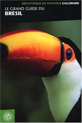 Le  grand guide du Brésil