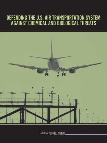 Best! Defending the U.S. Air Transportation System Against Chemical and Biological Threats EPUB
