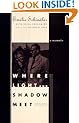 Where Light and Shadow Meet: A Memoir