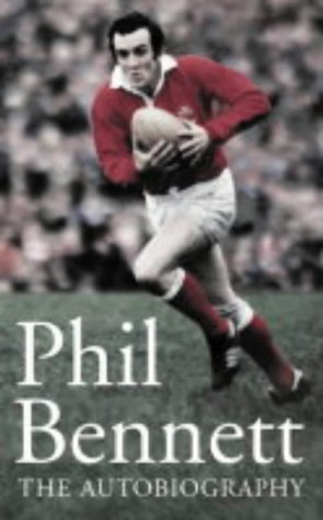 [B.e.s.t] Phil Bennett: The Autobiography<br />WORD