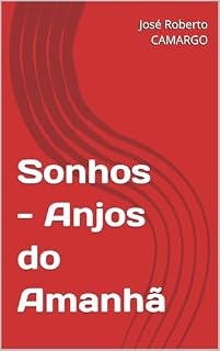 Livro Sonhos - Anjos do Amanhã