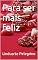 Livro Para ser mais feliz