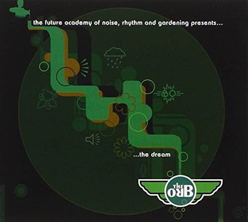 The Orb - The Dream - Zortam Music