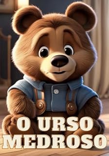 Livro O Urso Medroso