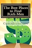 Marry a Millionaire - The Best Places To Find Rich Men