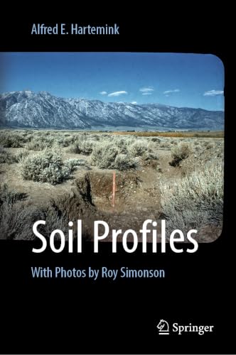 Soil Profiles: With Photos by Roy Simonson