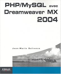 PHP-MySQL avec Dreamweaver MX 2004