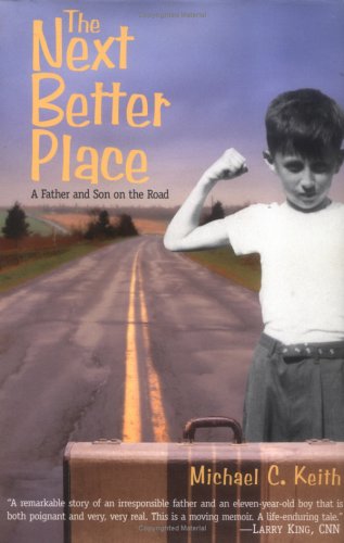 The Next Better Place: A Father and Son on the Road