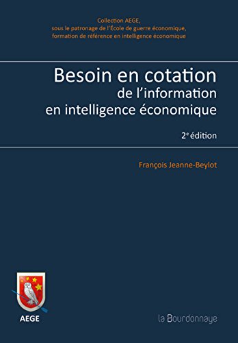 Besoin en cotation de l'information en intelligence économique