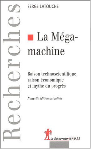 La  mégamachine