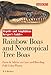 Rainbow Boas and Neotropical Tree Boas (Reptile and Amphibian Keeper's Guide) by R.D. Bartlett