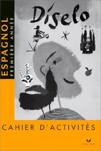 Download Diselo : Espagnol - Cahier 1ère année 4e LV2 / 2de LV3 PDF