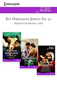 Livro Kit Harlequin Jessica Ago.16 - ed.32