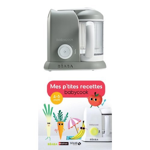 Robots Gris Babycook Solo Beaba Mes Ptites Recettes Babycook 4 6 Mois Bebe Puericulture Mixeurs Robots Et Presse Aliments