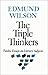 The Triple Thinkers: Twelve Essays on Literary Subjects