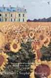 Front cover for the book To My Daughter in France by Barbara Keating