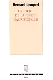 Critique de la pensée sacrificielle