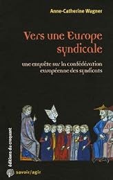 Vers une Europe syndicale