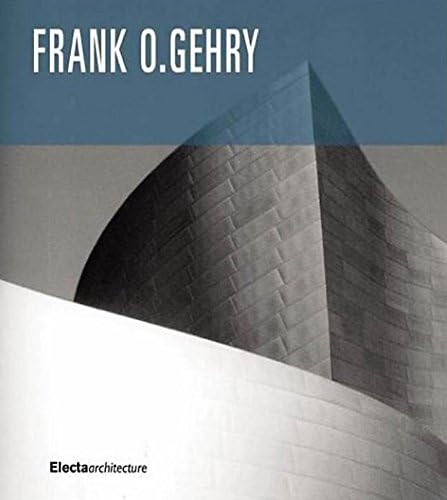 Frank O. Gehry: The Complete Works