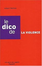 Le  dico de la violence