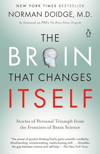 The Brain's Way of Healing: Remarkable Discoveries and Recoveries
