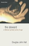 The Steward: A Biblical Symbol Come of Age