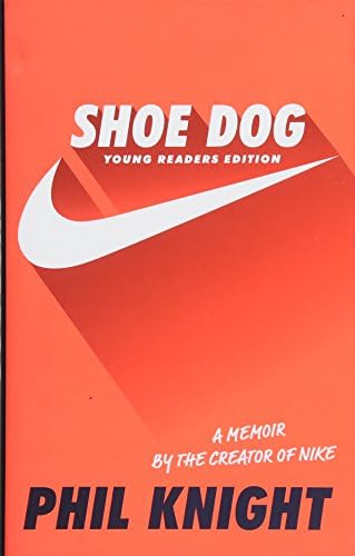Shoe Dog (Young Readers Edition)